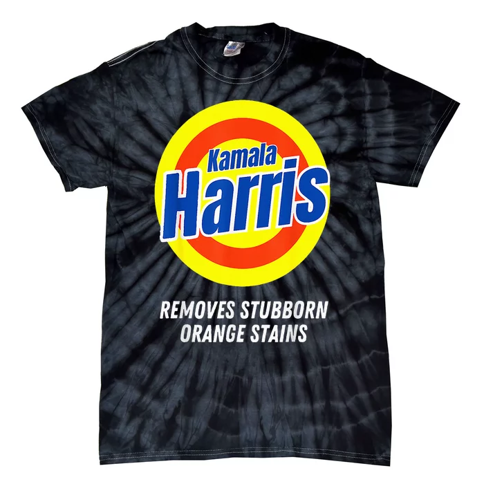 Kamala Harris 2024 Removes Stubborn Orange Stains Humorous Tie-Dye T-Shirt