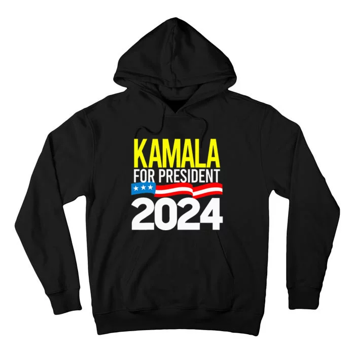 Kamala Harris 2024 For President Vote Tall Hoodie