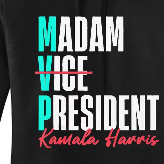 Kamala Harris 2024 Madam President Mvp 24 Democrat Women's Pullover Hoodie