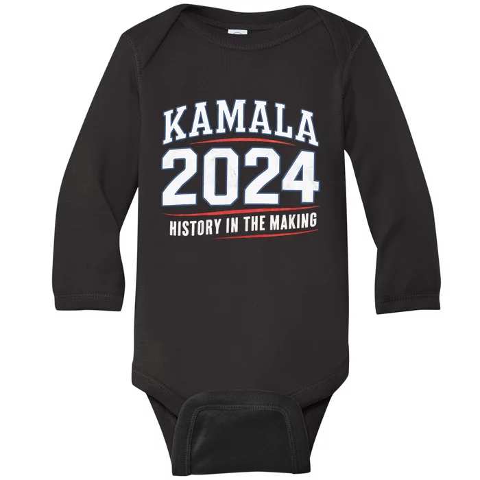 Kamala Harris 2024 History In The Making Kamala Baby Long Sleeve Bodysuit