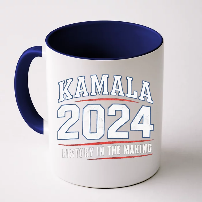 Kamala Harris 2024 History In The Making Kamala Front & Back Coffee Mug