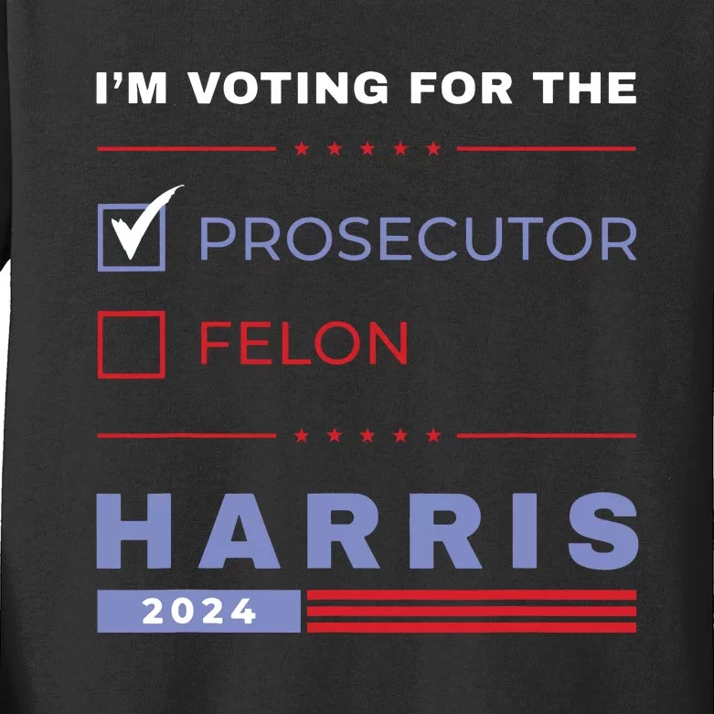 Kamala Harris 2024 Im Voting For The Prosecutor Vote Blue Kids Long Sleeve Shirt