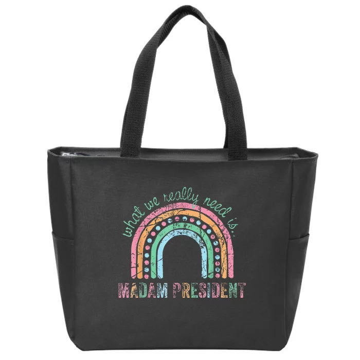 Kamala Harris 2024 Madam President Kamala Harris 2024 Zip Tote Bag