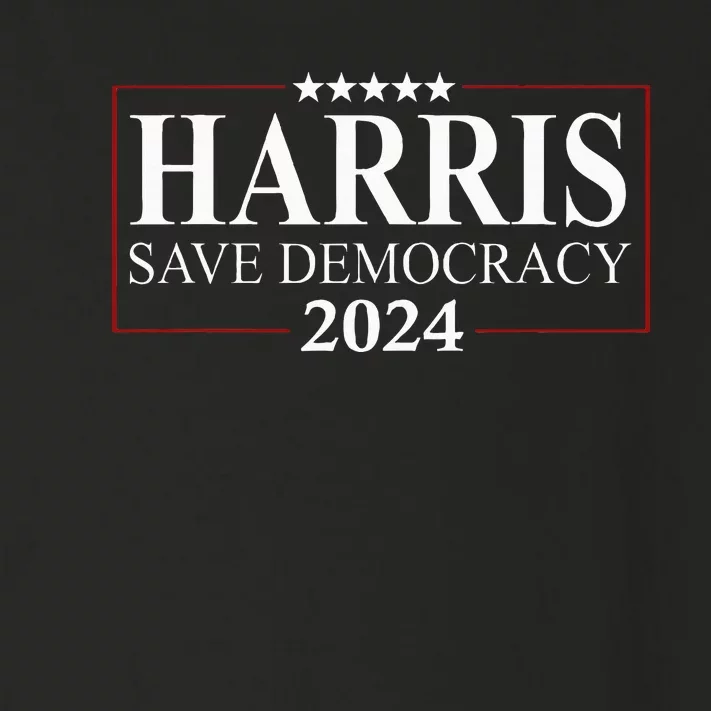 Kamala Harris 2024 Save Our Democracy Vote For President Toddler Long Sleeve Shirt