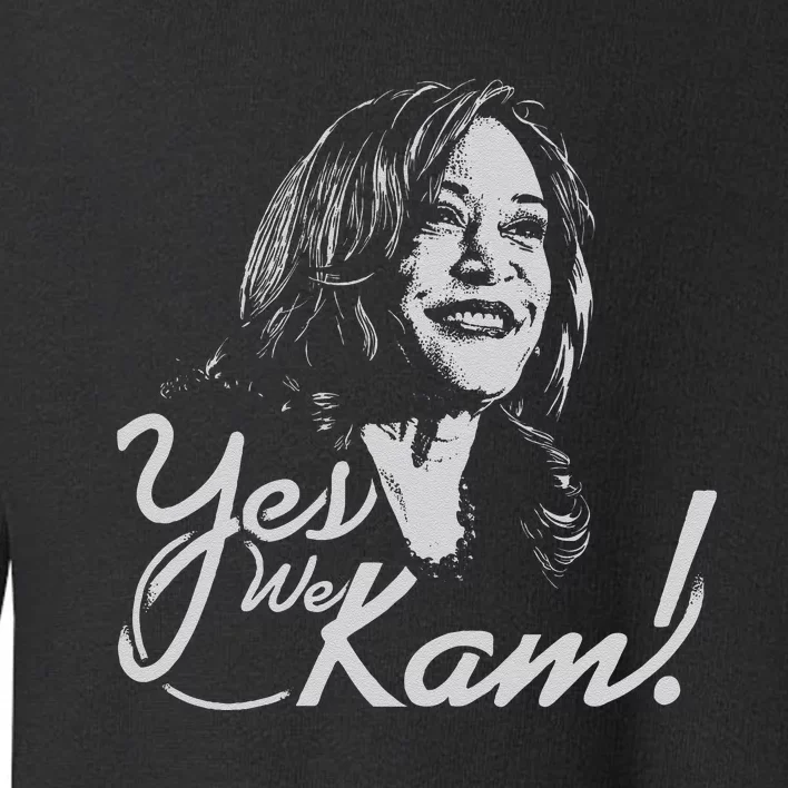 Kamala Harris 2024 Yes We Kam Kamala Harris 2024 Toddler Sweatshirt