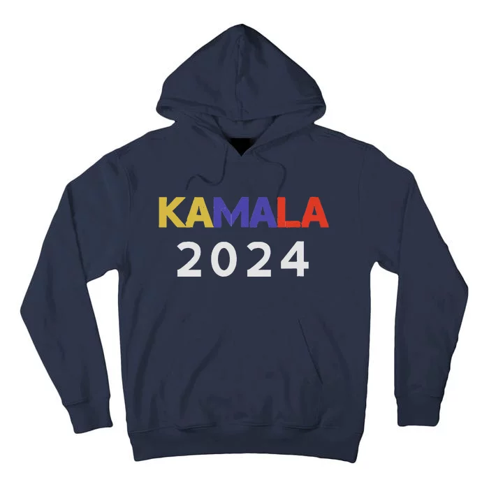 Kamala Harris 2024 For President Tall Hoodie