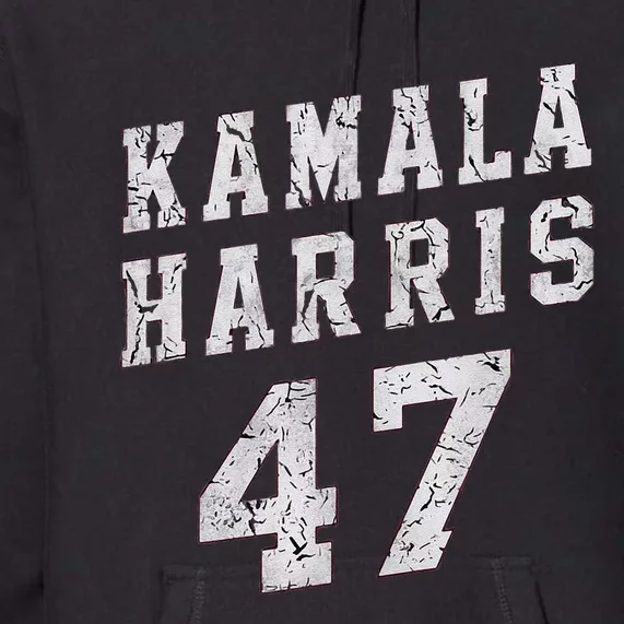 Kamala Harris 47 President Merchandise Premium Hoodie