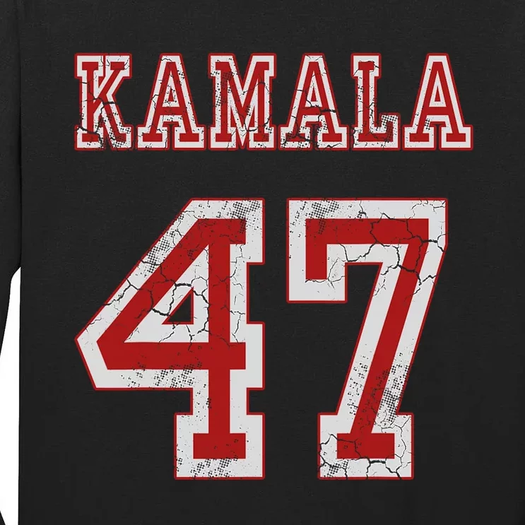 Kamala Harris 47 Th President Usa America 2024 Election Tall Long Sleeve T-Shirt