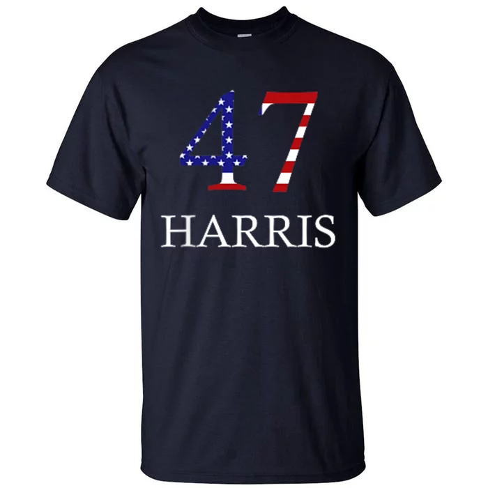 Kamala Harris 47 President Political Election Vote Election Tall T-Shirt