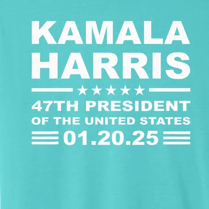 Kamala Harris 47th President 2025 Inauguration Usa Patriotic ChromaSoft Performance T-Shirt