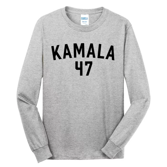 Kamala Harris 47 Tall Long Sleeve T-Shirt