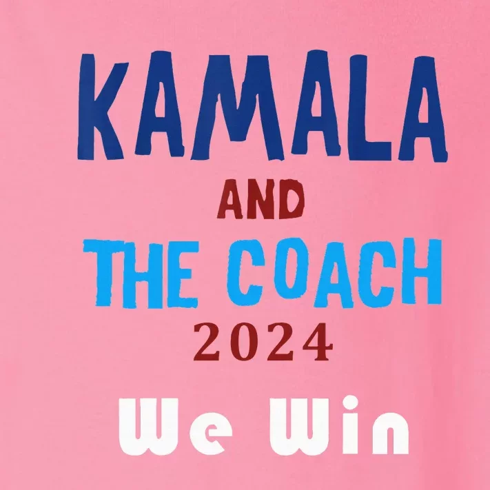 Kamala Harris And Tim Walz The Coach LetS Win Toddler Long Sleeve Shirt