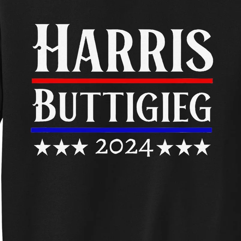 Kamala Harris And Pete Buttigieg President 2024 Election Tall Sweatshirt