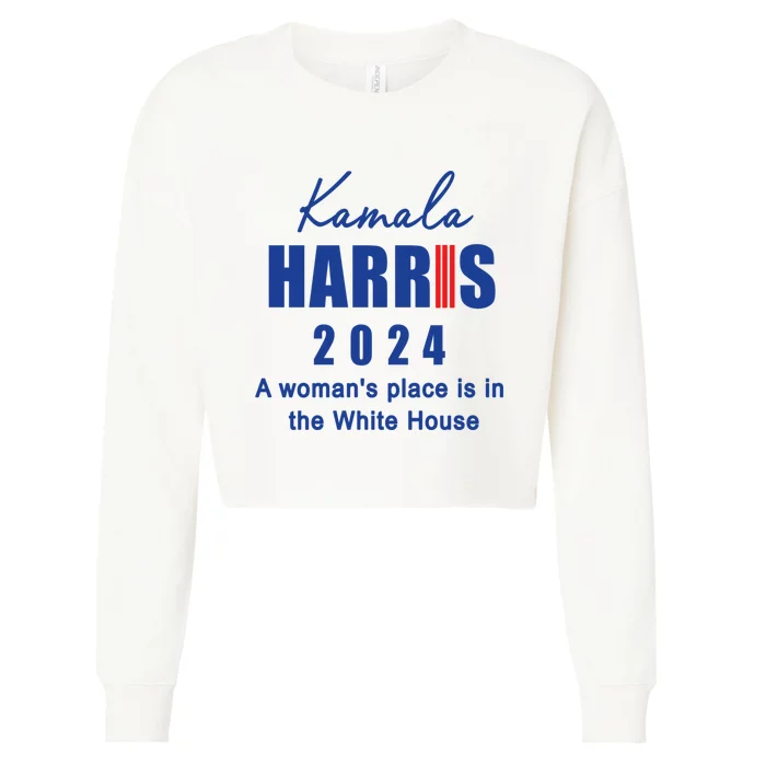 Kamala Harris A Womans Place Is In The White House Cropped Pullover Crew