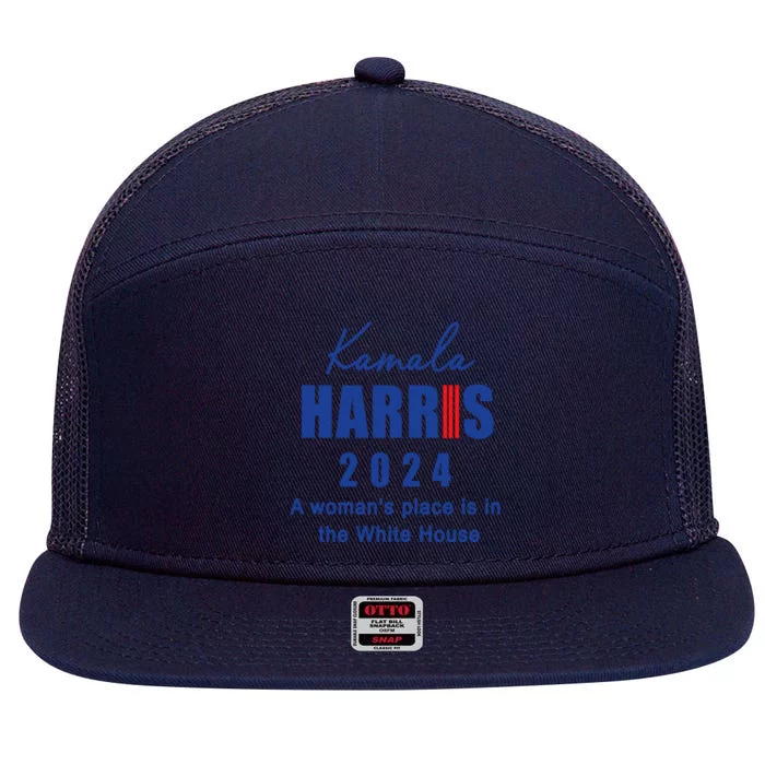 Kamala Harris A Womans Place Is In The White House 7 Panel Mesh Trucker Snapback Hat