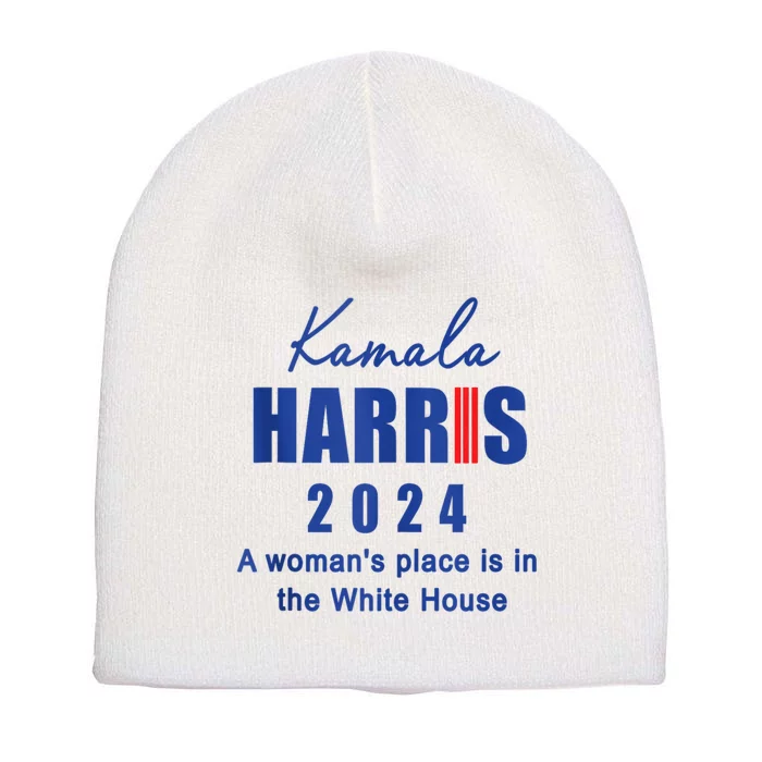 Kamala Harris A Womans Place Is In The White House Short Acrylic Beanie