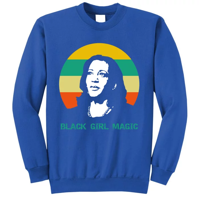 Kamala Harris Black Magic Great Gift Tall Sweatshirt