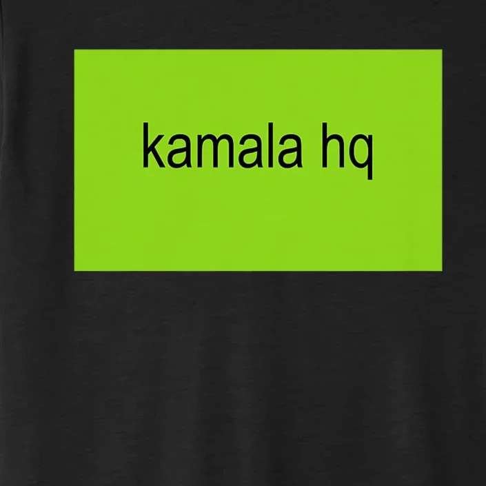 Kamala Hq Brat Meme ChromaSoft Performance T-Shirt