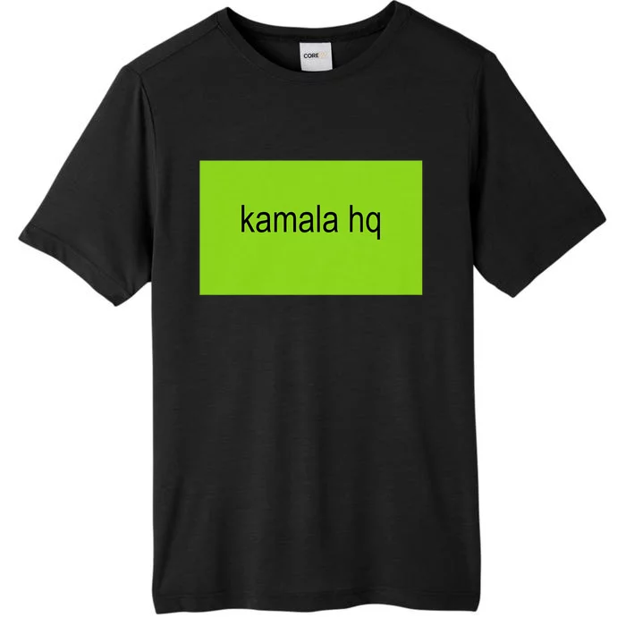 Kamala Hq Brat Meme ChromaSoft Performance T-Shirt