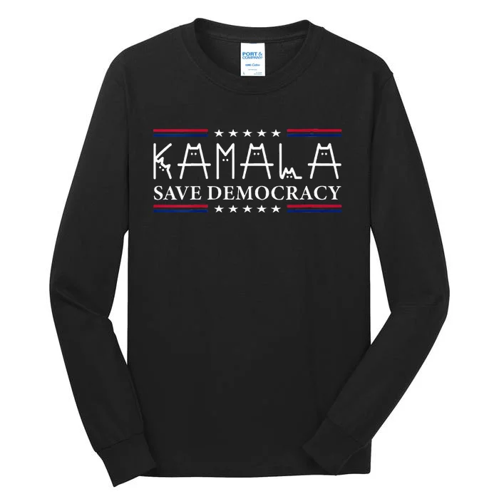 Kamala Harris Cat Lettering Positive Save Democracy Tall Long Sleeve T-Shirt