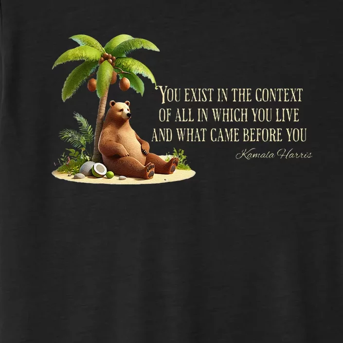 Kamala Harris Coconut Tree Quote ChromaSoft Performance T-Shirt