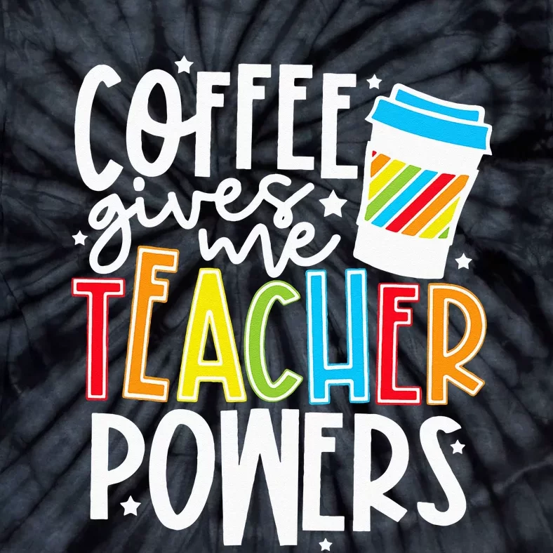 Kids Halloween Costume Coffee Gives Me Teacher Powers Tie-Dye T-Shirt