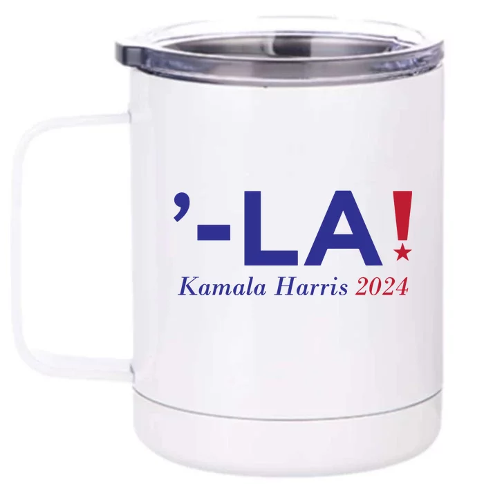 Kamala Harris Comma La 2024 Front & Back 12oz Stainless Steel Tumbler Cup