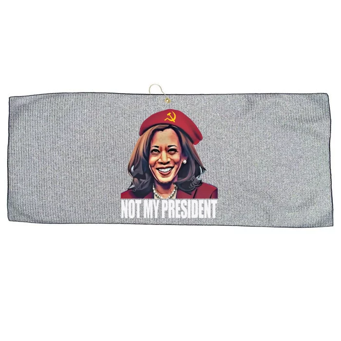 Kamala Harris Communist Not My President 2024 Election Large Microfiber Waffle Golf Towel