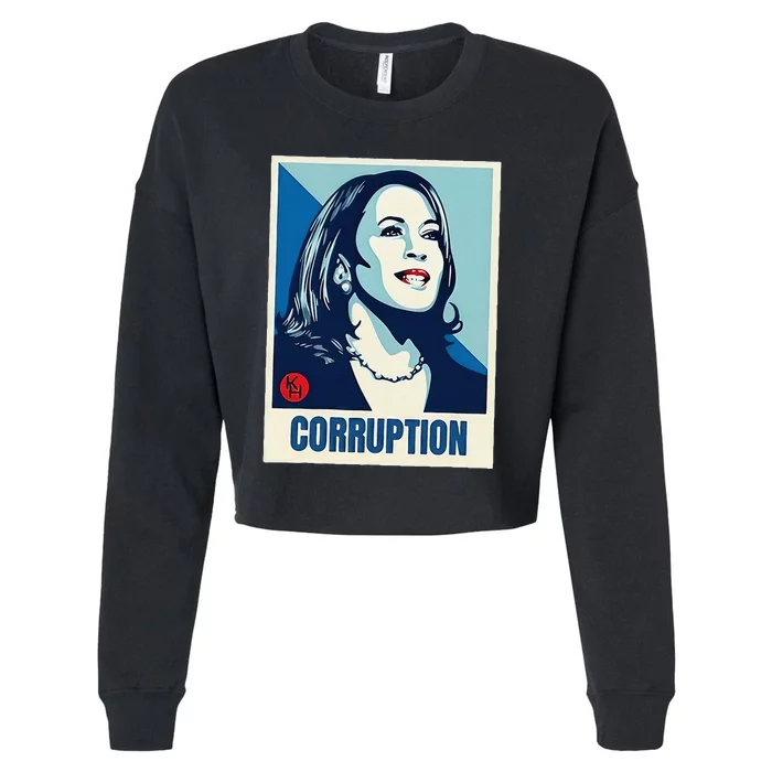 Kamala Harris Corruption Cropped Pullover Crew