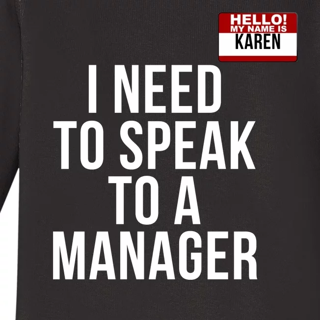 Karen Halloween Costume I Need To Speak To The Manager Funny Halloween Karen Baby Long Sleeve Bodysuit