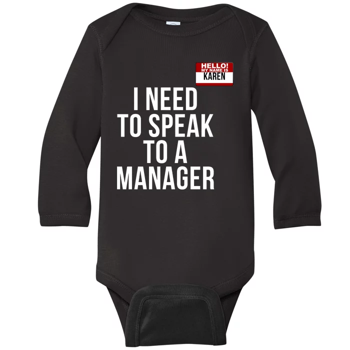 Karen Halloween Costume I Need To Speak To The Manager Funny Halloween Karen Baby Long Sleeve Bodysuit