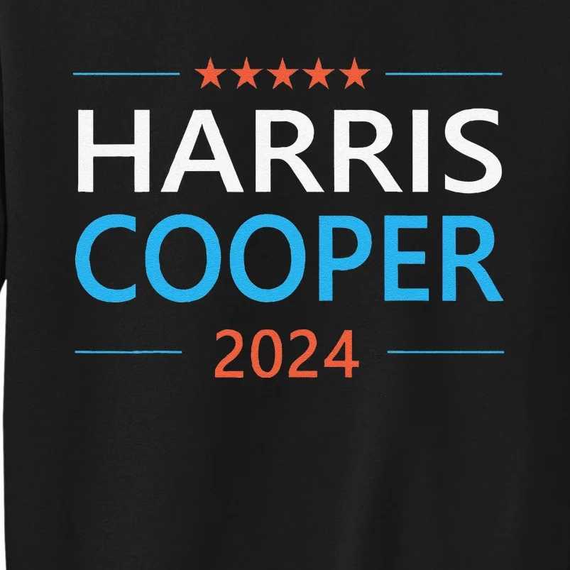 Kamala Harris Cooper 2024 For President Democrat Patriotic Tall Sweatshirt