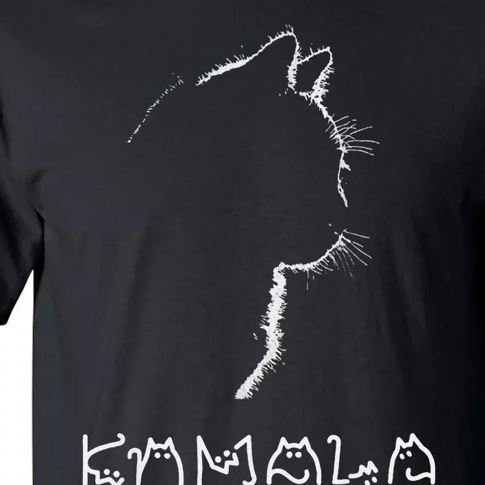 Kamala Harris Cat Lettering Positive Funny Tall T-Shirt