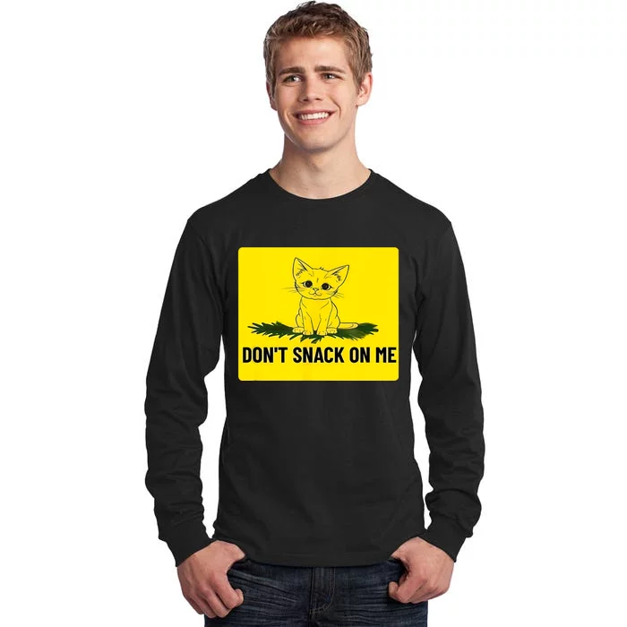 Kamala Harris DonT Snack On Me Tall Long Sleeve T-Shirt