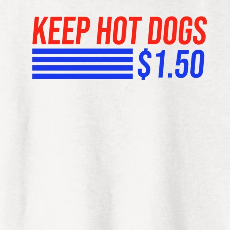 Keep Hot Dogs $1.50 Dollars Women's Crop Top Tee