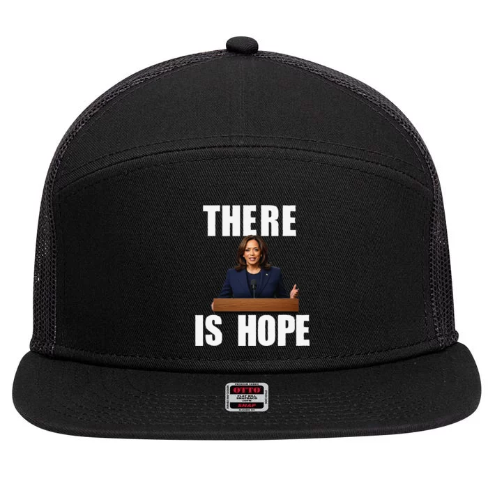 Kamala Harris Design There Is Hope Quote 2024. 7 Panel Mesh Trucker Snapback Hat