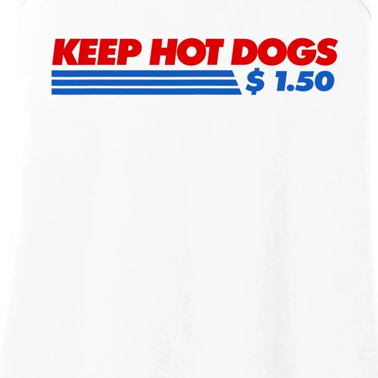 Keep Hot Dogs $1.50 Dollars Ladies Essential Tank