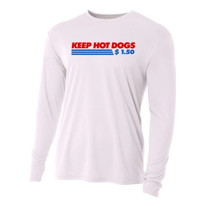 Keep Hot Dogs $1.50 Dollars Cooling Performance Long Sleeve Crew