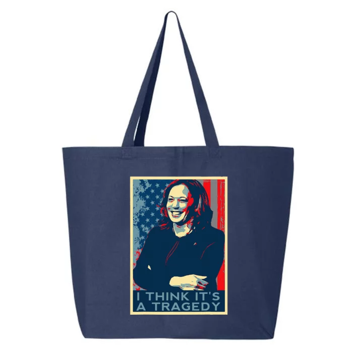 Kamala Harris Debate Donald Trump I Think ItS A Tragedy 25L Jumbo Tote