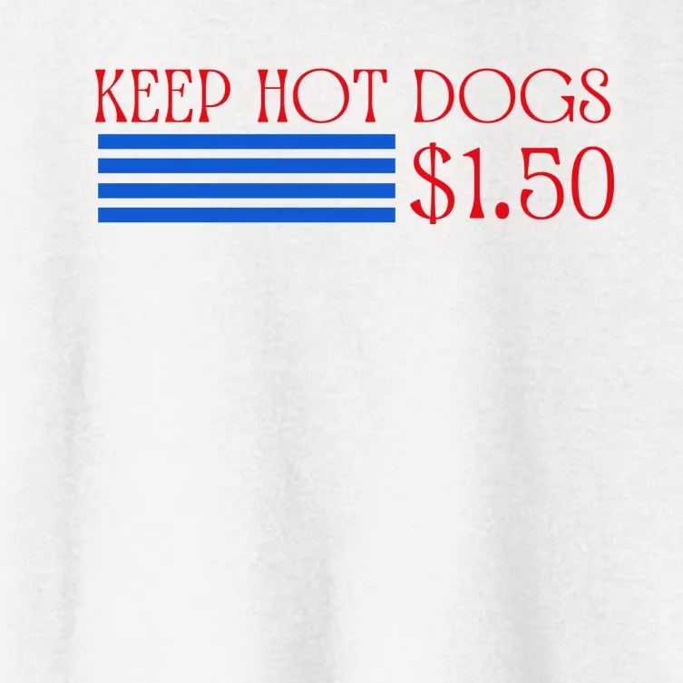 Keep Hot Dogs At 1.50 Dollars Women's Crop Top Tee