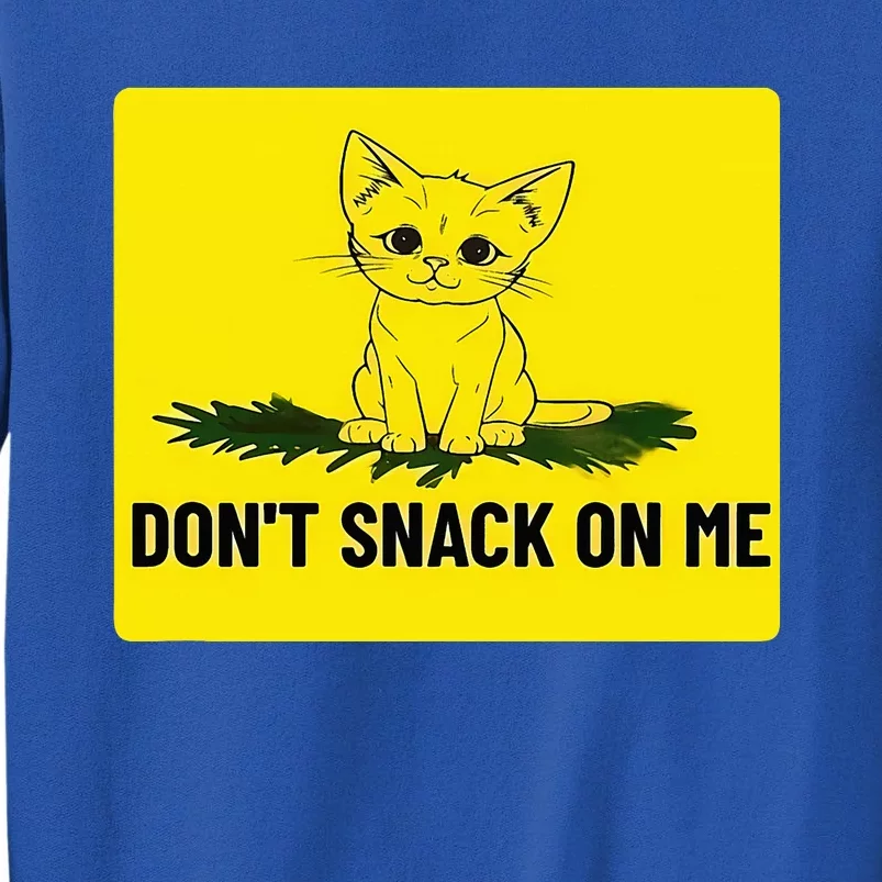 Kamala Harris DonT Snack On Me Sweatshirt