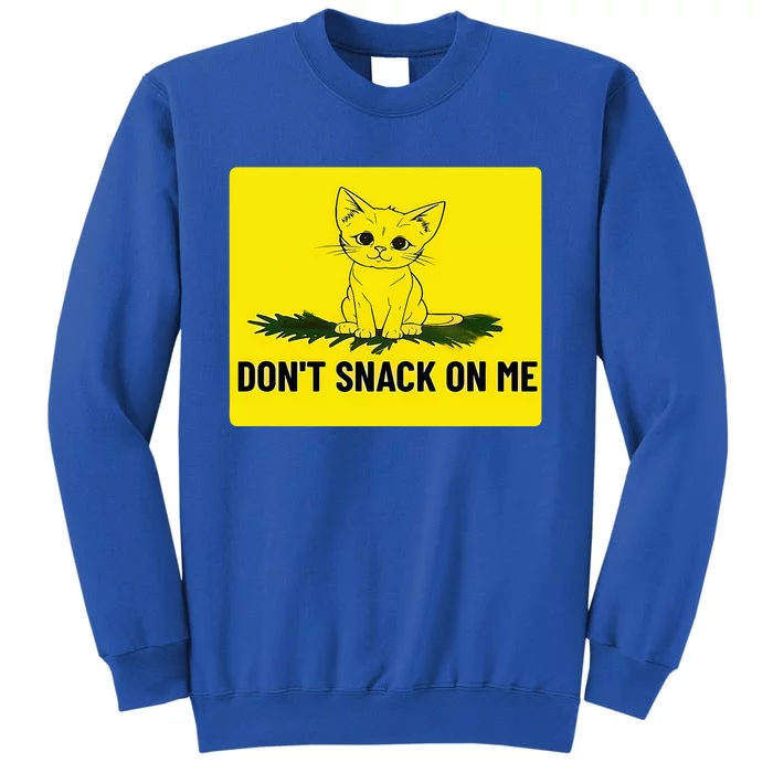 Kamala Harris DonT Snack On Me Sweatshirt