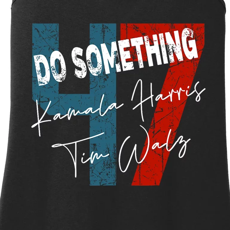 Kamala Harris Do Something Harris Walz Do Something Ladies Essential Tank