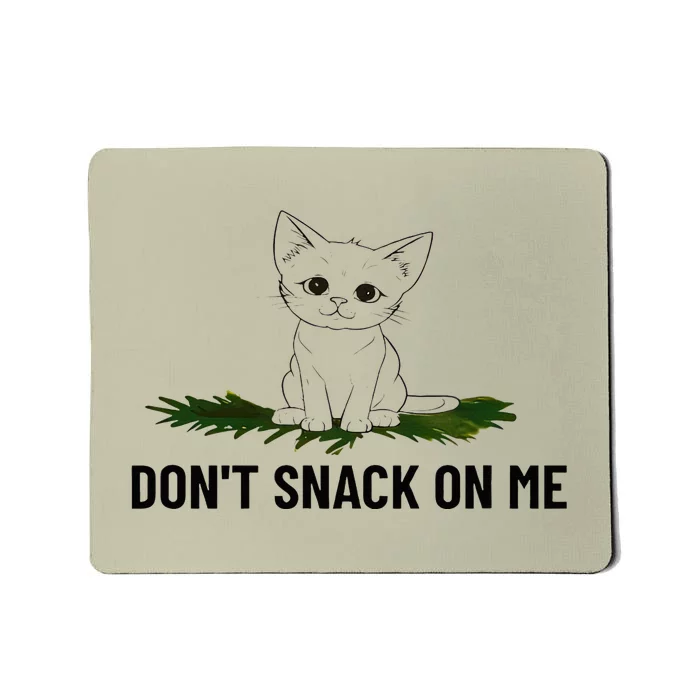 Kamala Harris DonT Snack On Me Mousepad