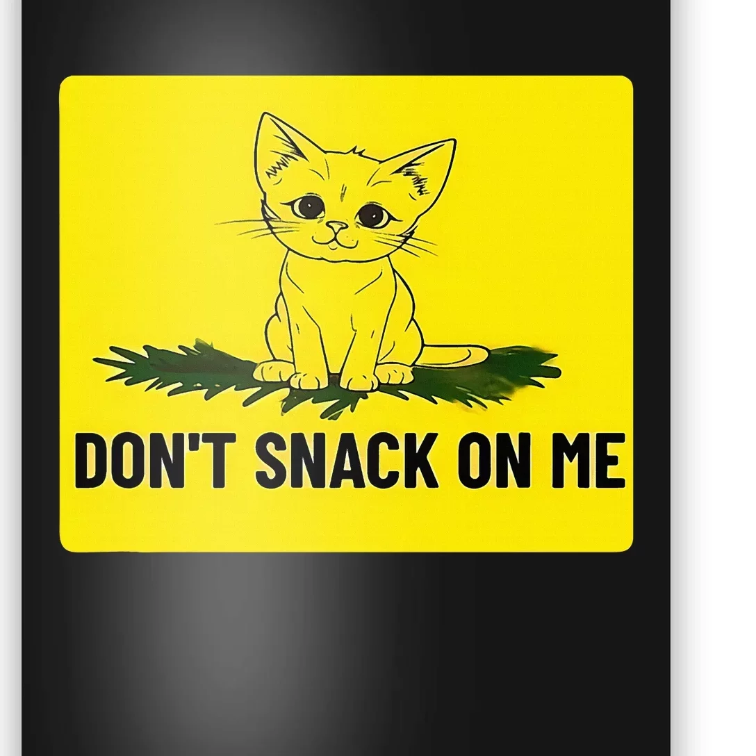 Kamala Harris DonT Snack On Me Poster