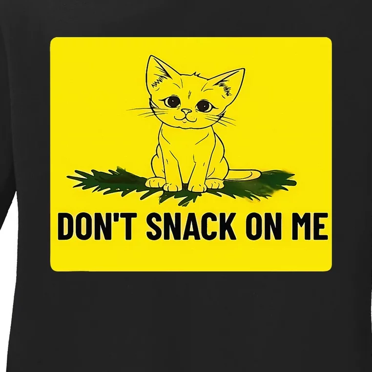 Kamala Harris DonT Snack On Me Ladies Long Sleeve Shirt