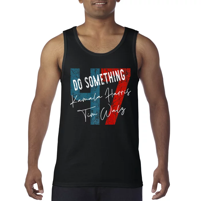 Kamala Harris Do Something Harris Walz Do Something Premium Tank Top