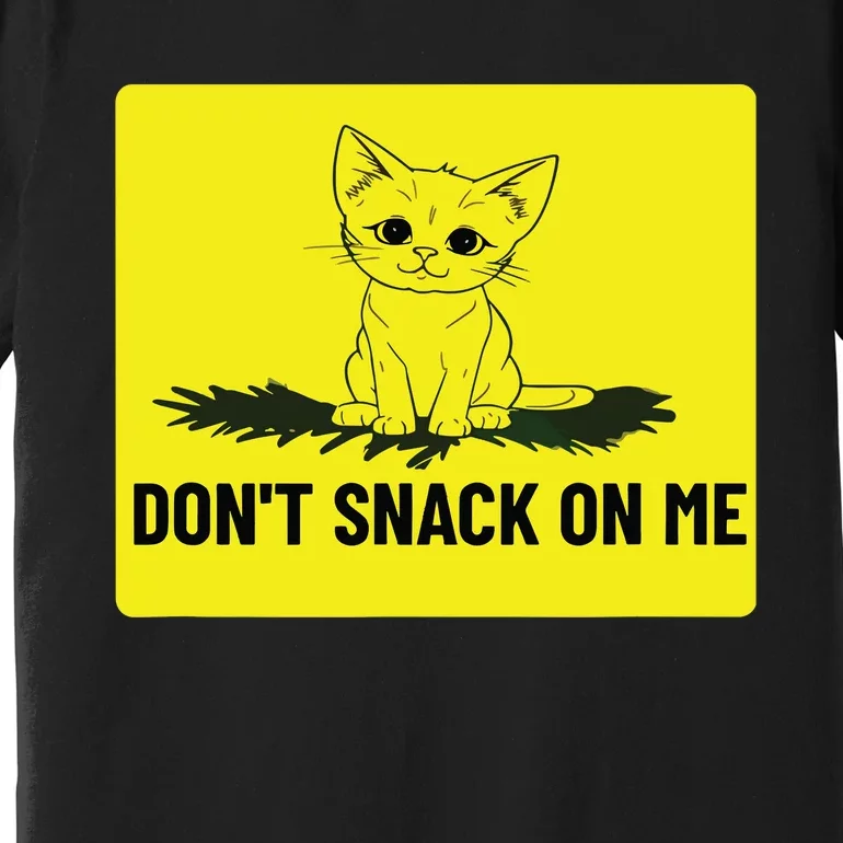 Kamala Harris DonT Snack On Me Premium T-Shirt