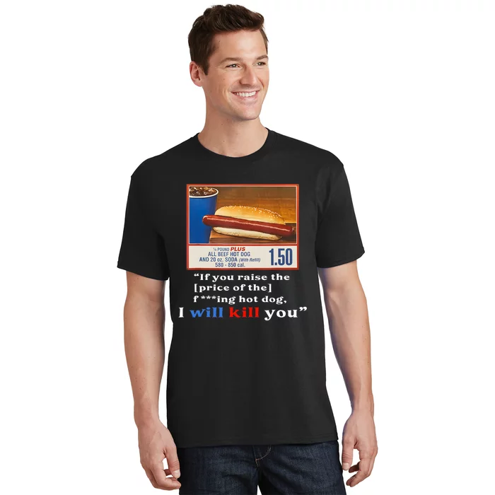 Keep Hot Dogs $1.50 Hot Dog Lover Hotdog Meme T-Shirt