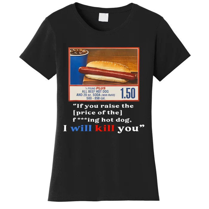 Keep Hot Dogs $1.50 Hot Dog Lover Hotdog Meme Women's T-Shirt